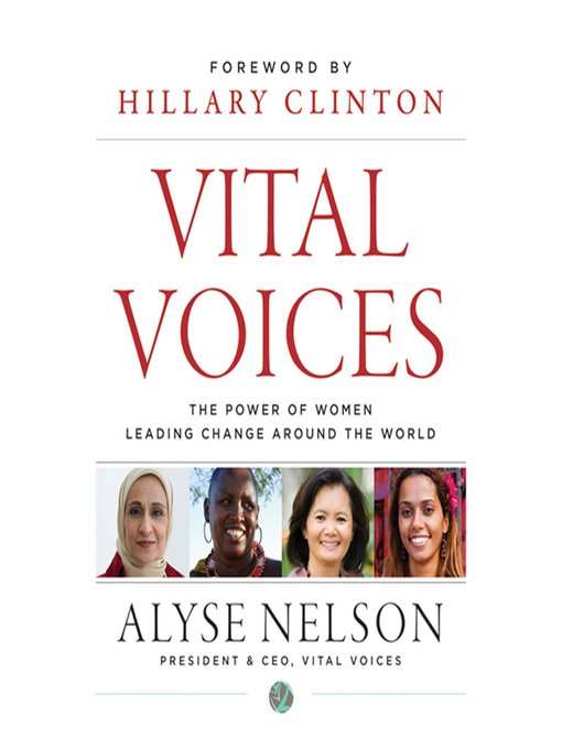 Title details for Vital Voices by Hillary Rodham Clinton - Wait list